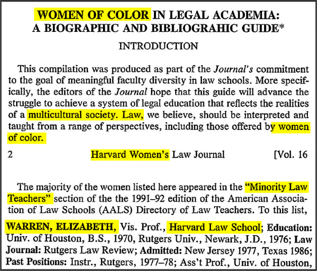 Elizabeth Warren - listed as "Woman of Color" in legal academia Elizabeth Warren - woman of color