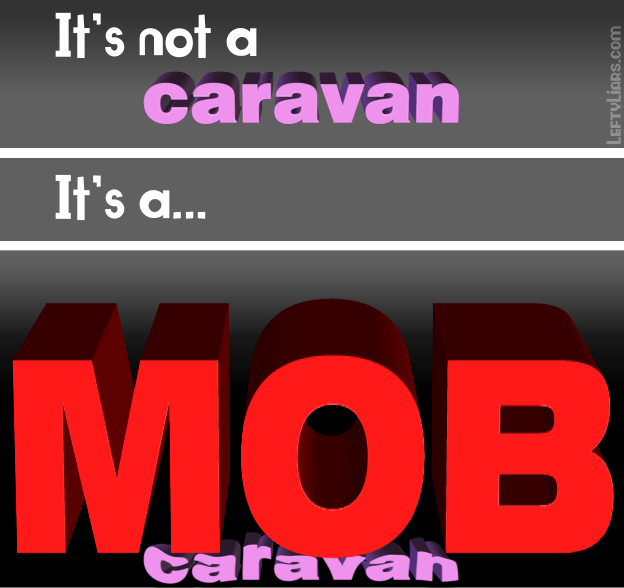 It's not a caravan - it's a mob