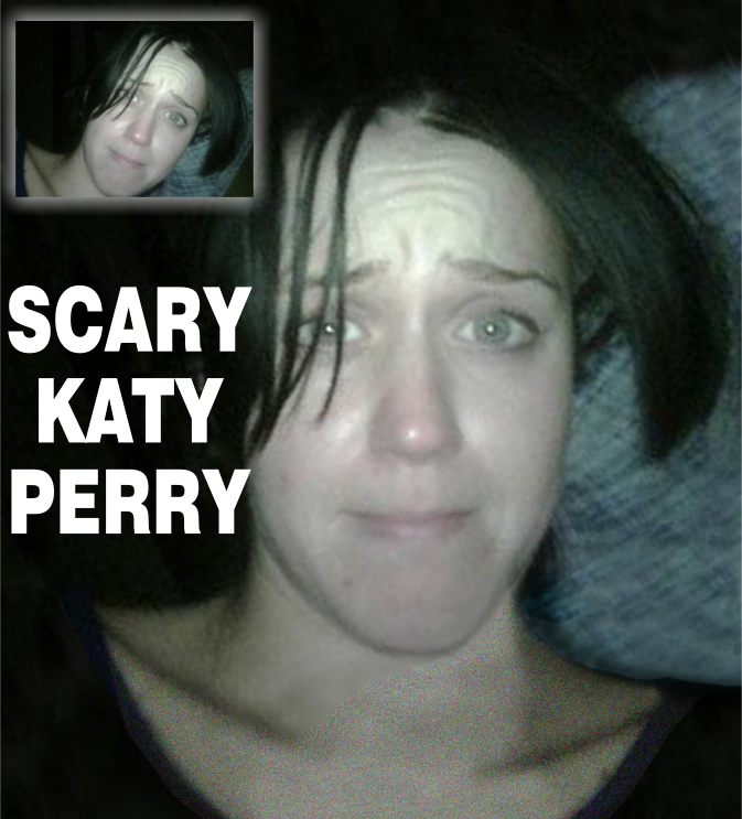 Scary Katy Perry