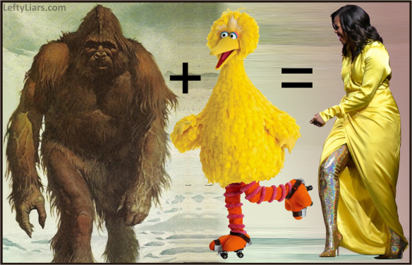 Big Foot, Big Bird, Michelle Obama