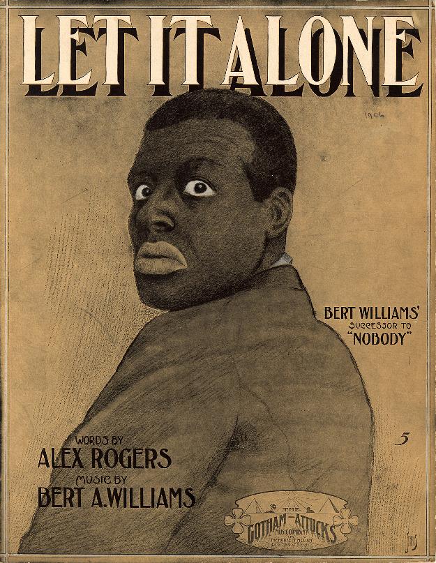 1906 sheet music - Bert Williams
